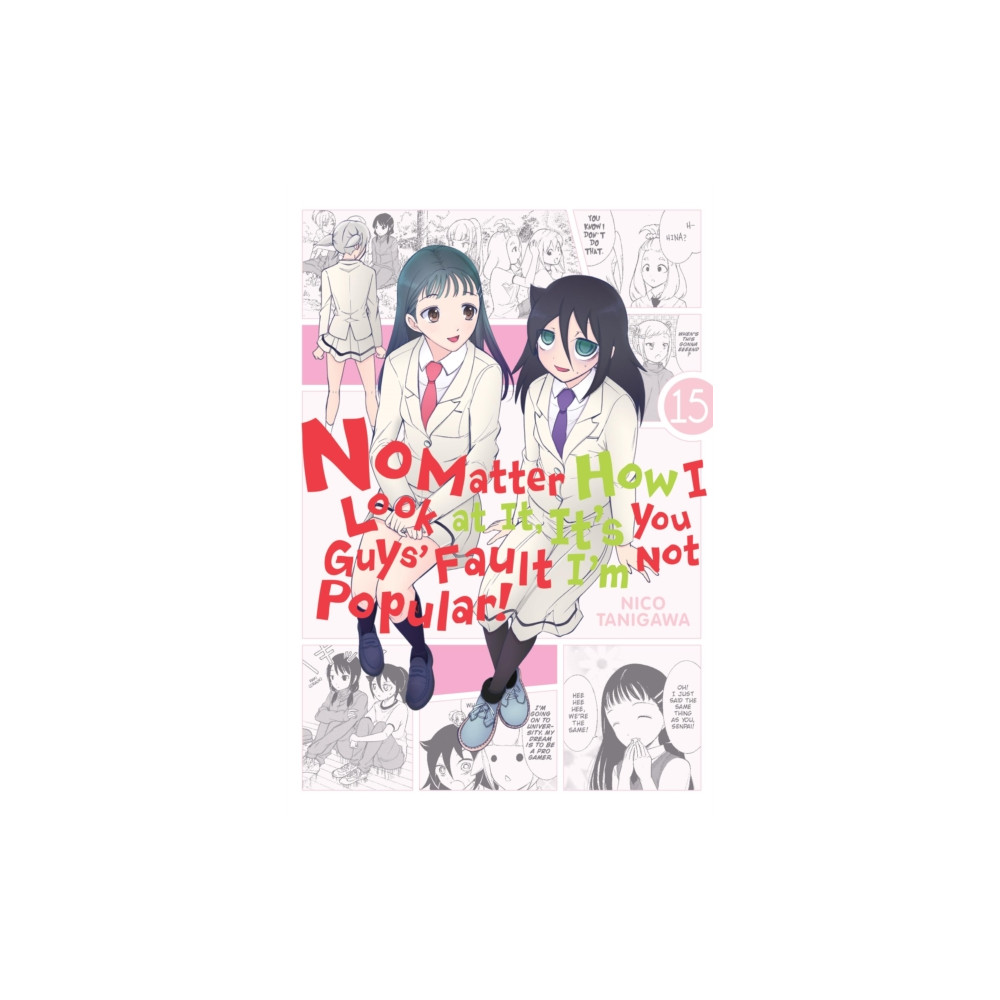 Produktbild för No Matter How I Look at It, It's You Guys' Fault I'm Not Popular!, Vol. 15 (häftad, eng)