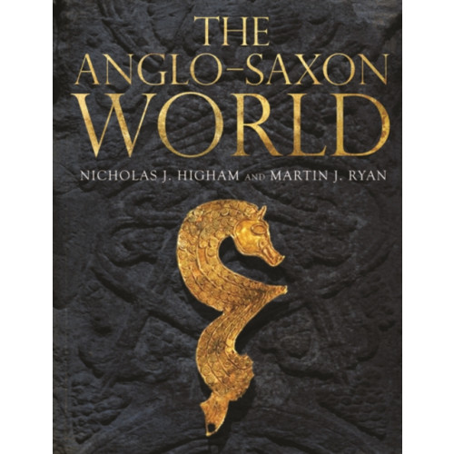 Yale university press The Anglo-Saxon World (häftad, eng)