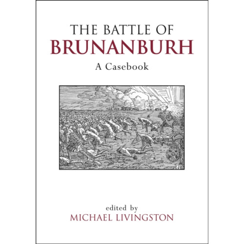 Liverpool University Press The Battle of Brunanburh (häftad, eng)