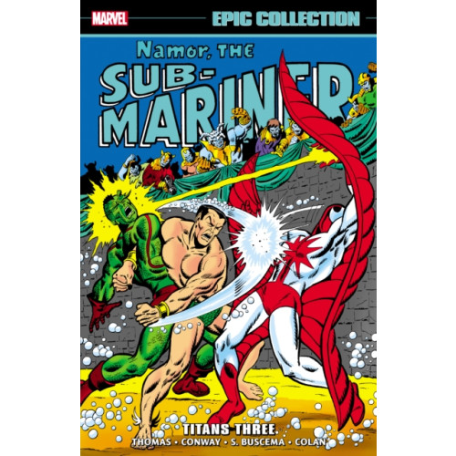 Marvel Comics Namor The Sub-mariner Epic Collection: Titans Three (häftad, eng)