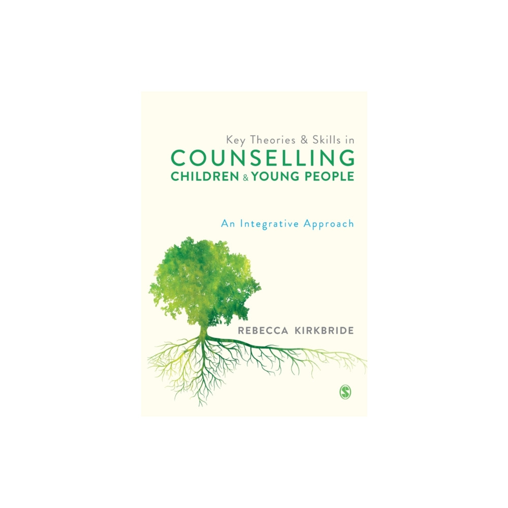 Produktbild för Key Theories and Skills in Counselling Children and Young People (häftad, eng)