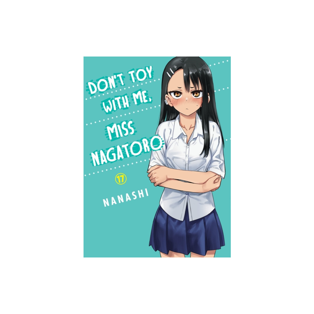 Produktbild för Don't Toy with Me, Miss Nagatoro, Volume 17 (häftad, eng)