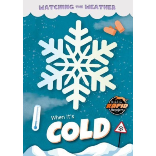 BookLife Publishing When It's Cold (häftad, eng)