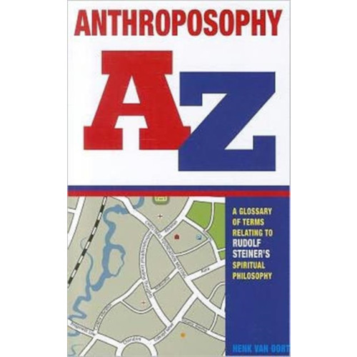 Rudolf Steiner Press Anthroposophy A-Z (häftad, eng)