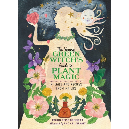 The Young Green Witch's Guide to Plant Magic , Running Press,U.S. (inbunden, english)