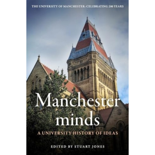 Manchester university press Manchester Minds (inbunden, eng)