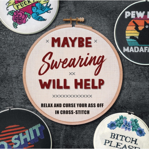 Insight Editions Maybe Swearing Will Help (inbunden, eng)