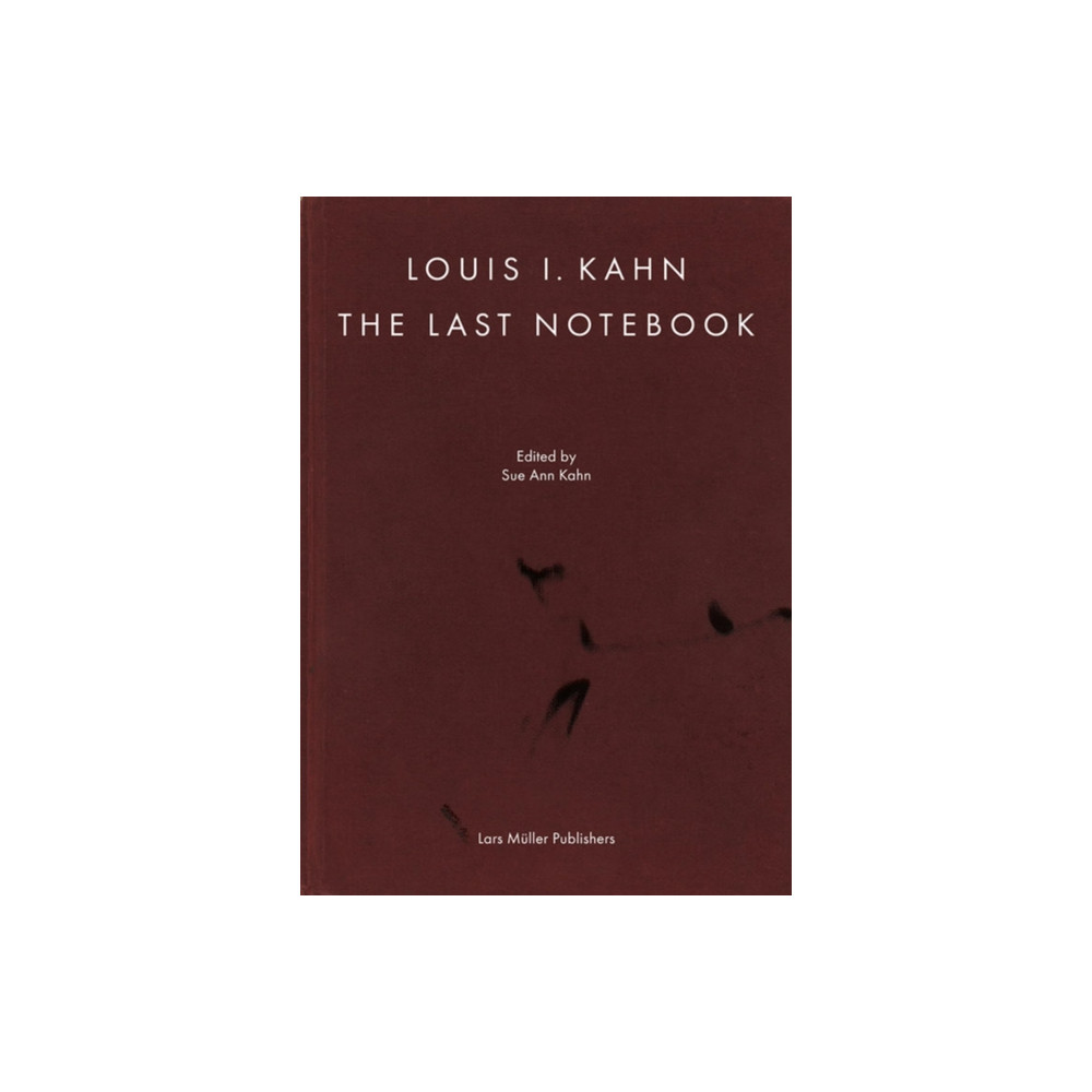 Produktbild för Louis I. Kahn: The Last Notebook: Four Freedoms Memorial, Roosevelt Island, New York (inbunden, eng)