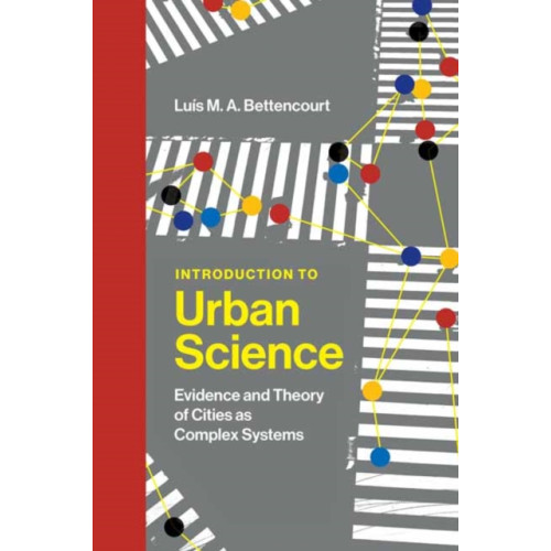 Mit press ltd Introduction to Urban Science (inbunden, eng)