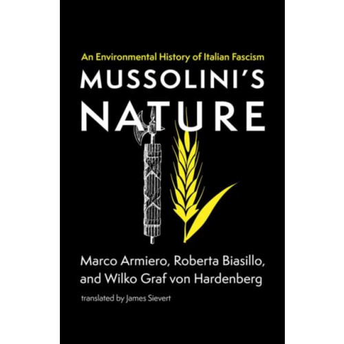 Mit press ltd Mussolini's Nature (häftad, eng)