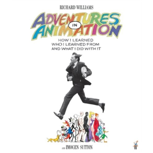 Faber & Faber Adventures in Animation (inbunden, eng)