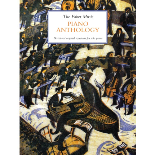 Faber Music Ltd The Faber Music Piano Anthology (inbunden, eng)
