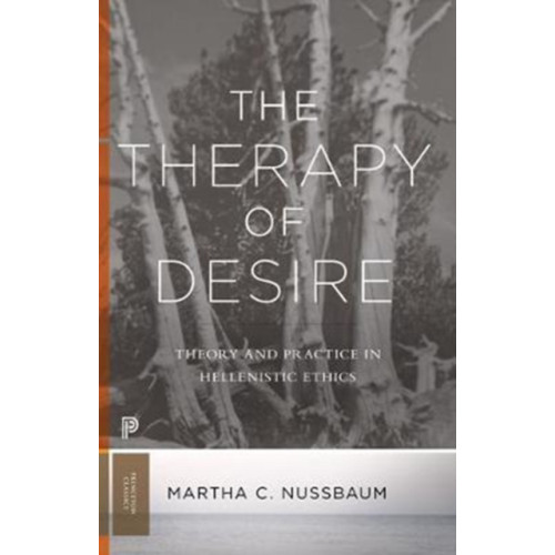 Princeton University Press The Therapy of Desire (häftad, eng)