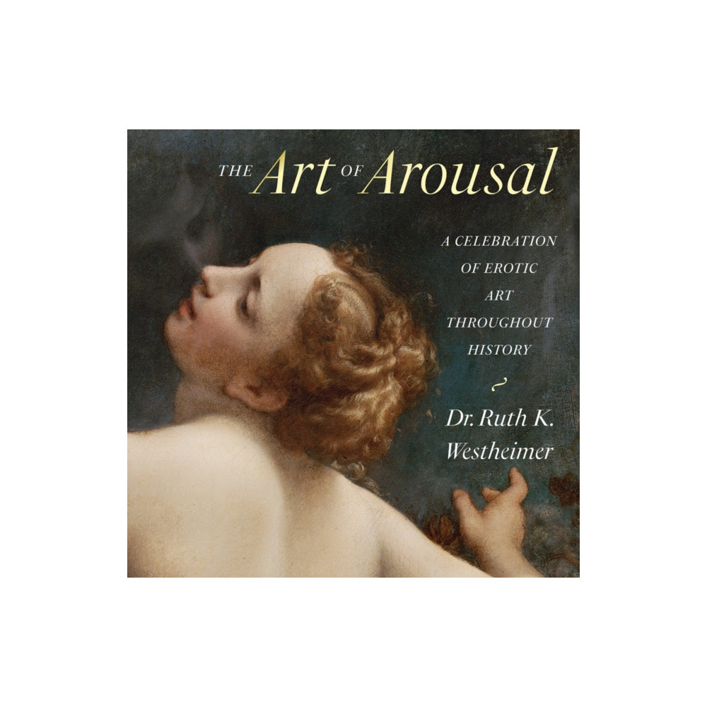 Produktbild för The Art of Arousal (inbunden, eng)