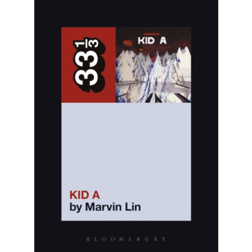 Continuum publishing corporation Radiohead's Kid A (häftad, eng)