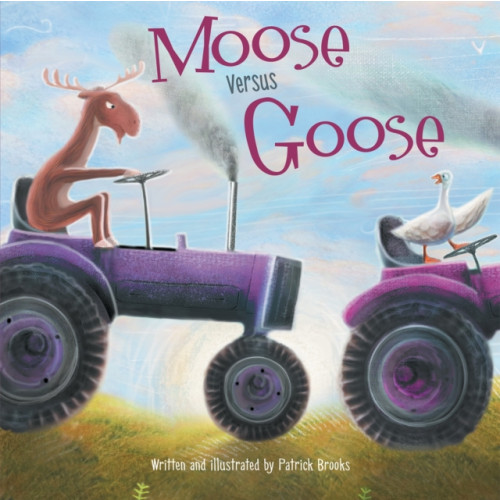 Phoenix International Publications, Incorporated Moose Versus Goose (inbunden, eng)