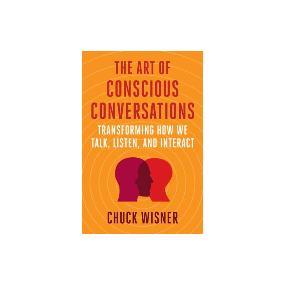 Produktbild för The Art of Conscious Conversations (häftad, eng)
