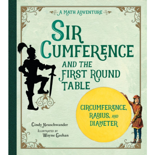 Charlesbridge Publishing,U.S. Sir Cumference and the First Round Table (häftad, eng)