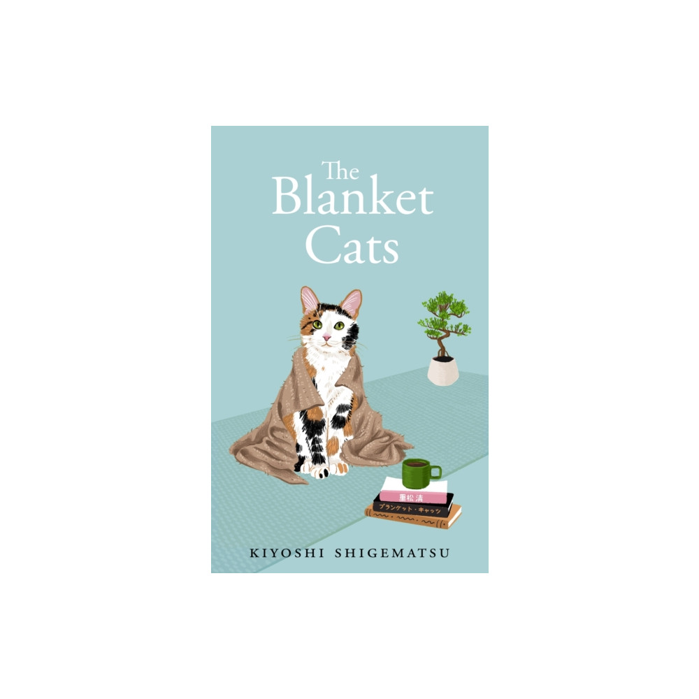 Produktbild för The Blanket Cats (inbunden, eng)