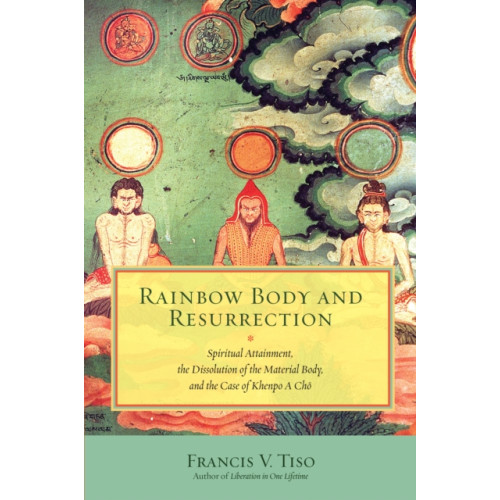 North Atlantic Books,U.S. Rainbow Body and Resurrection (häftad, eng)