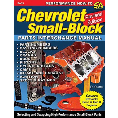 CarTech Inc Chevrolet Small Blocks Parts Interchange Manual (häftad, eng)