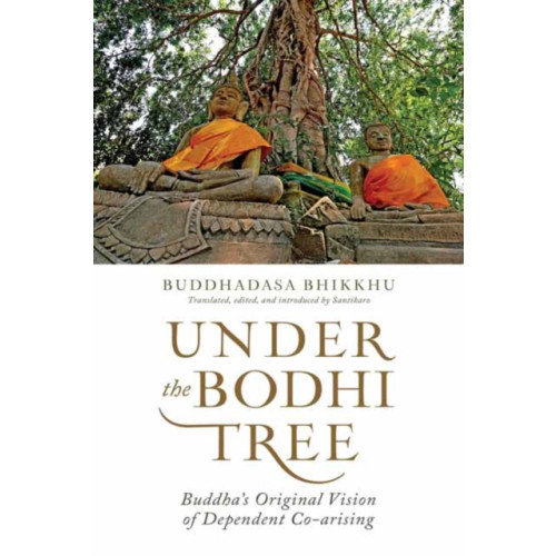 Wisdom publications,u.s. Under the Bodhi Tree (häftad, eng)