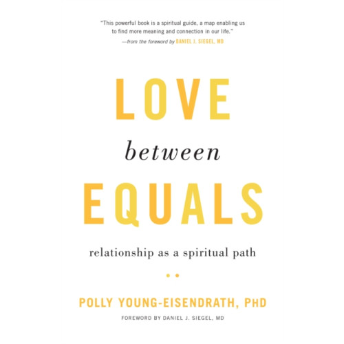 Shambhala Publications Inc Love between Equals (häftad, eng)