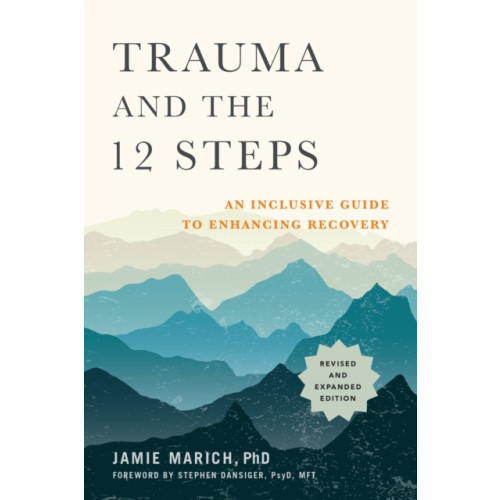 North Atlantic Books,U.S. Trauma and the 12 Steps (häftad, eng)