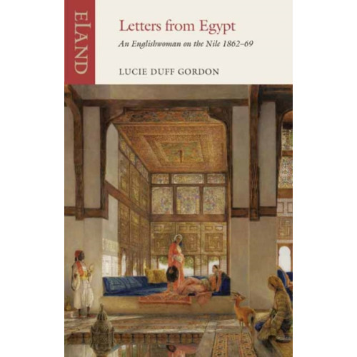 Eland Publishing Ltd Letters from Egypt (häftad, eng)