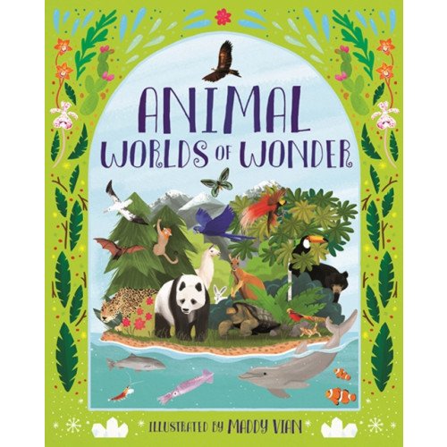 Templar Publishing Animal Worlds of Wonder (inbunden, eng)