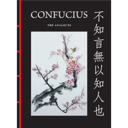 Amber Books Ltd Confucius: The Analects (inbunden, eng)