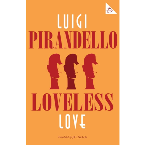Alma Books Ltd Loveless Love (häftad, eng)