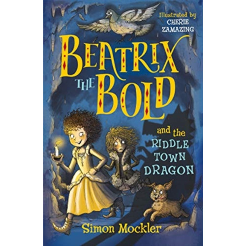 Templar Publishing Beatrix the Bold and the Riddletown Dragon (häftad, eng)