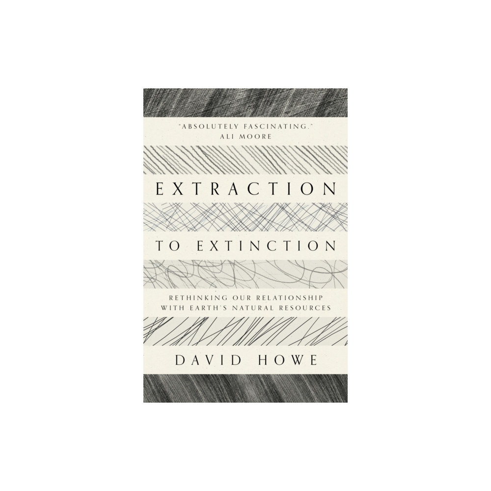 Produktbild för Extraction to Extinction (häftad, eng)