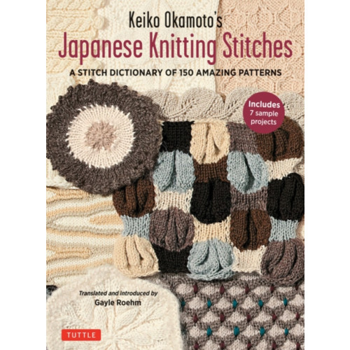 Tuttle Publishing Keiko Okamoto's Japanese Knitting Stitches (häftad, eng)