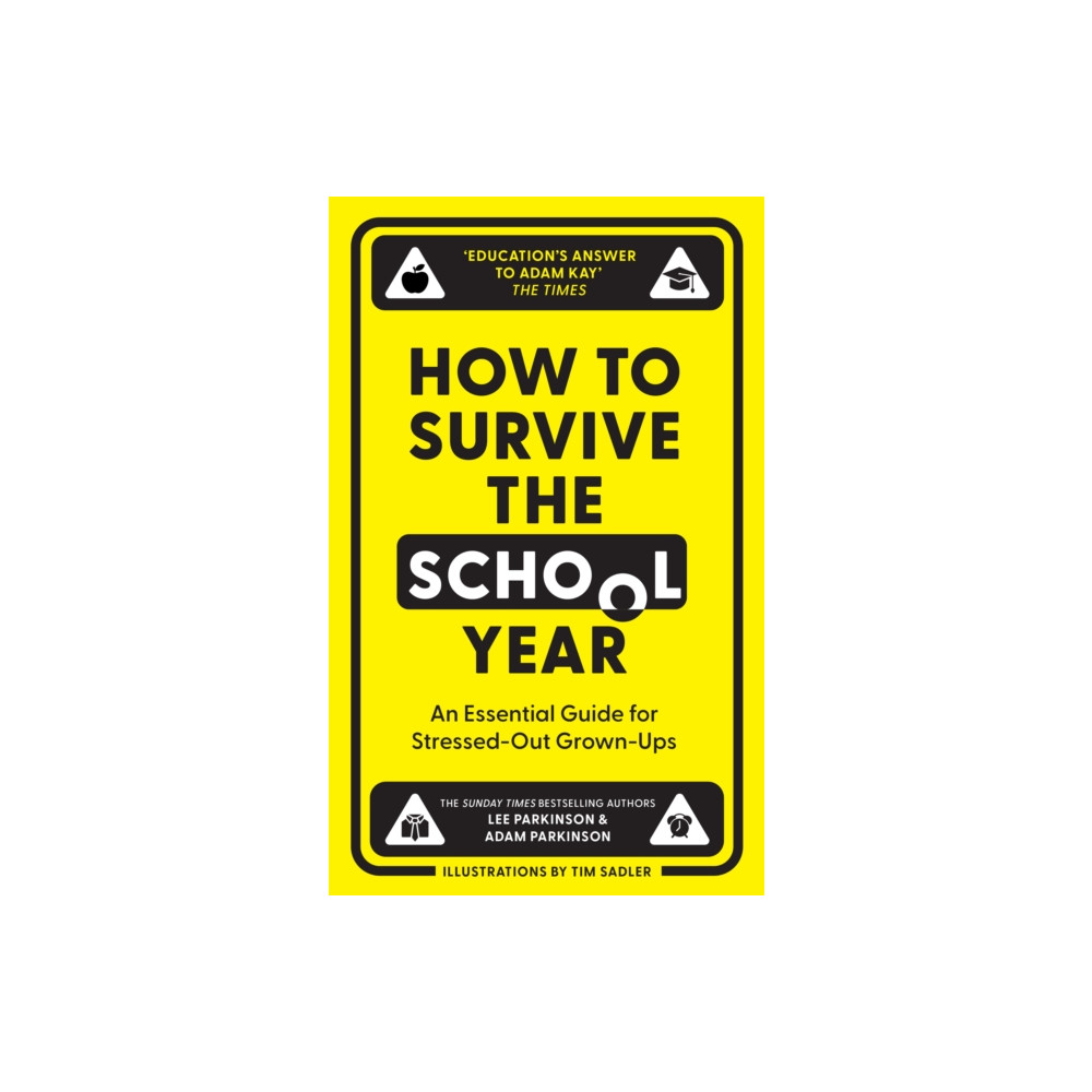 Produktbild för How to Survive the School Year (inbunden, eng)