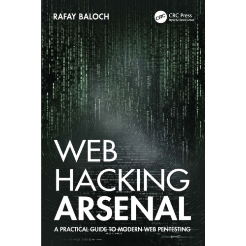 Taylor & francis ltd Web Hacking Arsenal (häftad, eng)