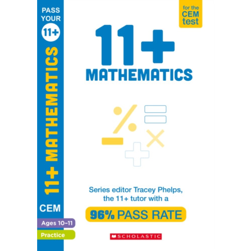 Scholastic 11+ Mathematics Practice and Assessment for the CEM Test Ages 10-11 (häftad, eng)