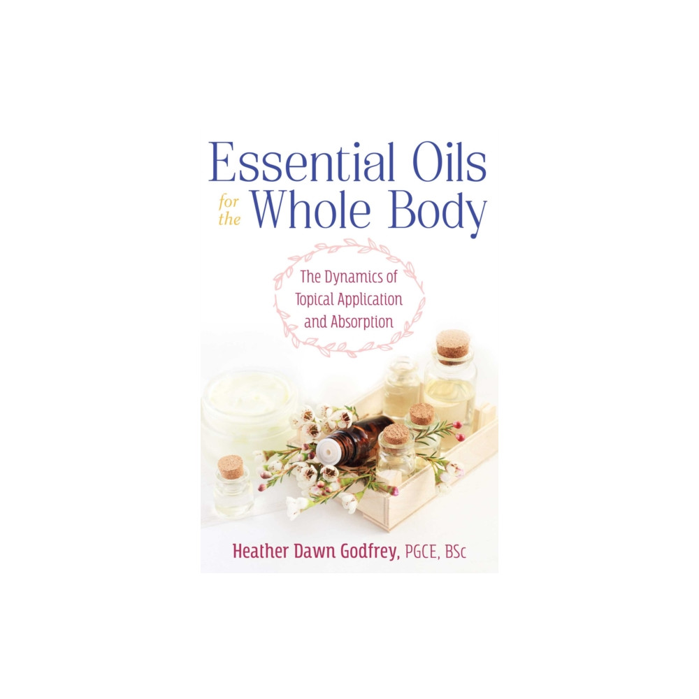 Produktbild för Essential Oils for the Whole Body (häftad, eng)