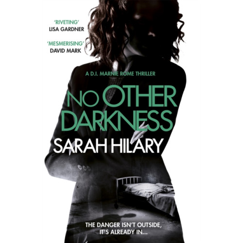 Headline Publishing Group No Other Darkness (D.I. Marnie Rome 2) (häftad, eng)