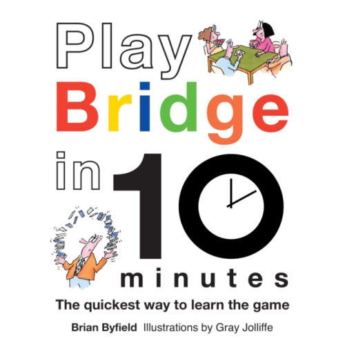 Batsford Ltd Play Bridge in 10 Minutes (inbunden, eng)