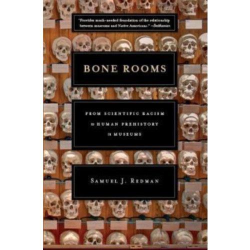 Harvard university press Bone Rooms (häftad, eng)