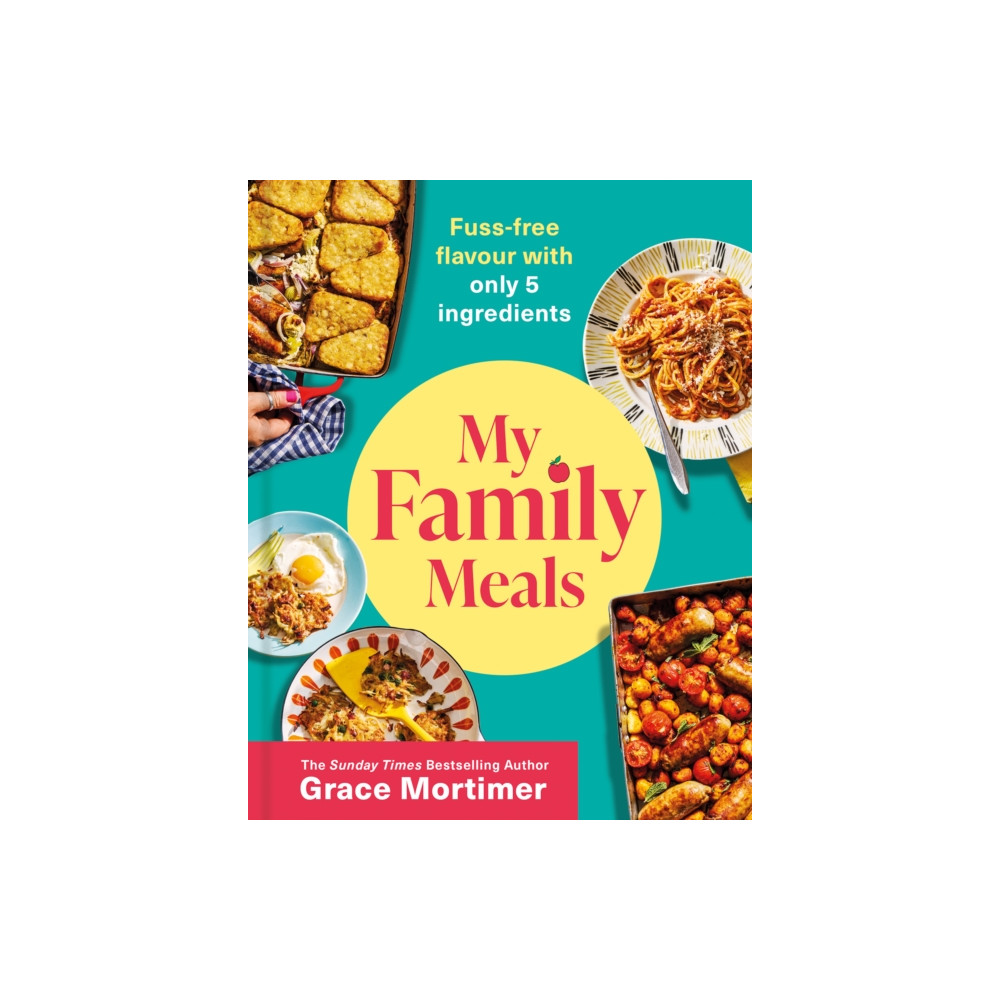 Produktbild för My Family Meals (inbunden, eng)