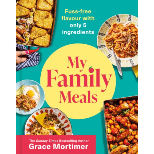 HarperCollins Publishers My Family Meals (inbunden, eng)