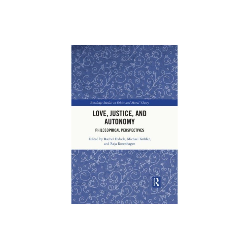 Produktbild för Love, Justice, and Autonomy (häftad, eng)