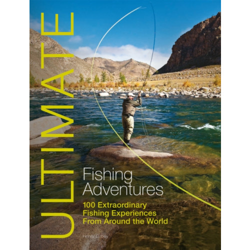John Wiley And Sons Ltd Ultimate Fishing Adventures (häftad, eng)