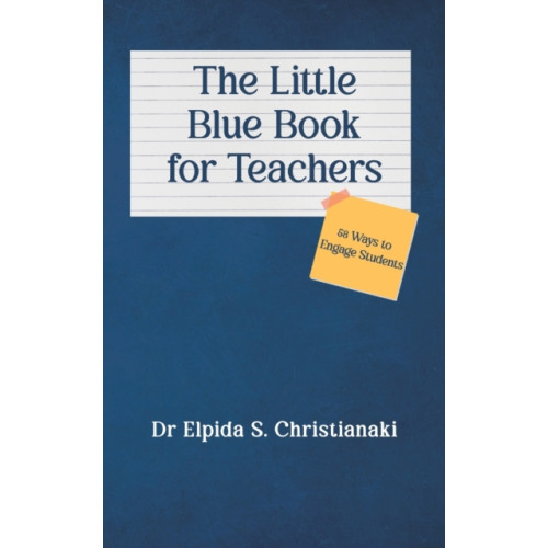 Austin Macauley Publishers The Little Blue Book for Teachers (häftad, eng)