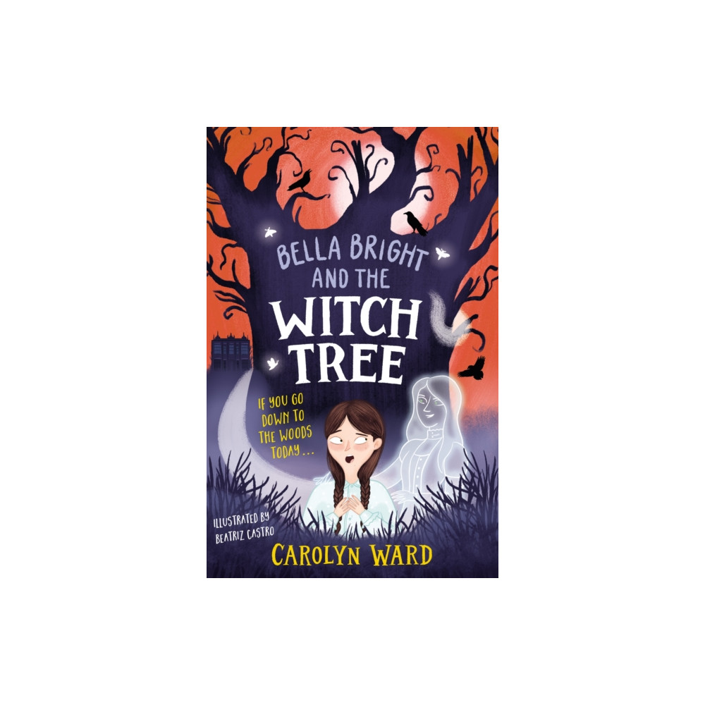 Produktbild för Bella Bright and the Witch Tree (häftad, eng)