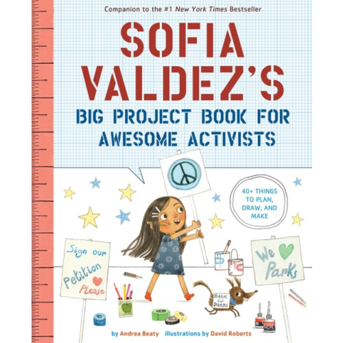 Abrams Sofia Valdez's Big Project Book for Awesome Activists (häftad, eng)