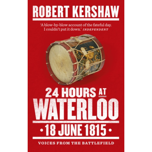 Ebury Publishing 24 Hours at Waterloo (häftad, eng)